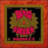 Big Chief : Big Chief Band Product